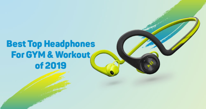 Best Headphones For GYM & Workout of 2019 6