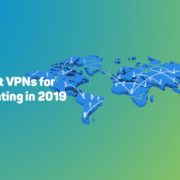Best VPN for Torrenting in 2019 9