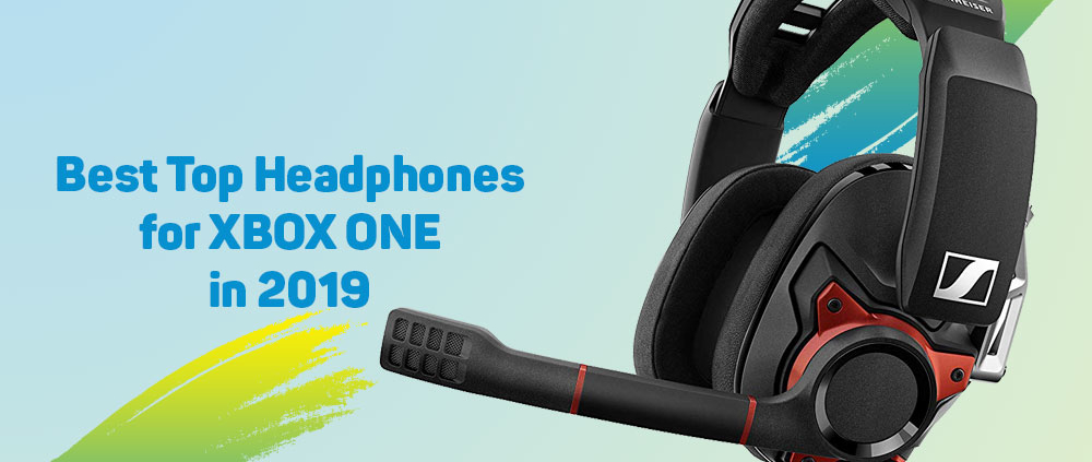 Best Headphones for Xbox One/Xbox One S of 2019 1