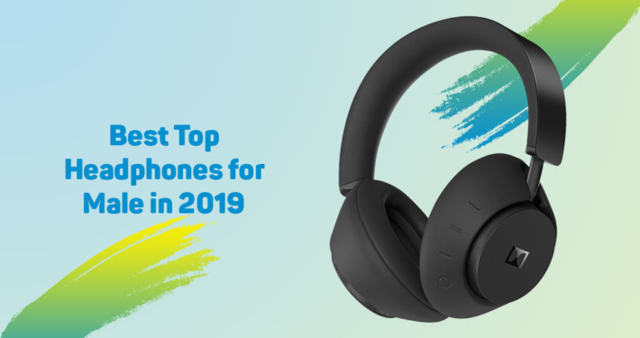 Best Headphones For Male in 2019 12