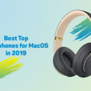 Best Headphones for MacOS Desktop and Laptop in 2019 7