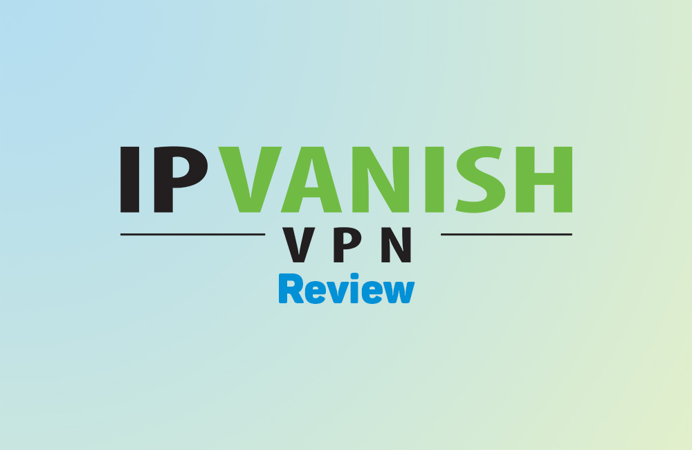 IPVanish Review 3