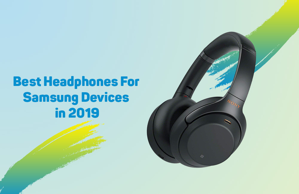 Best Headphones For Samsung Devices in 2023 8