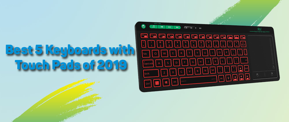 Best 5 Keyboards with Touch Pads of 2023 1