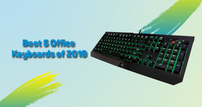 Best 5 Office Keyboards of 2023