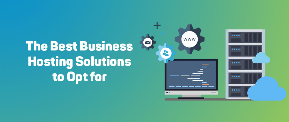 The Best Business Hosting Solutions of 2023 1