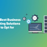 The Best Business Hosting Solutions of 2023 9