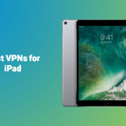 Best VPN for iPad in 2023 13