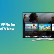 Best VPN for DirecTV Now of 2023 7