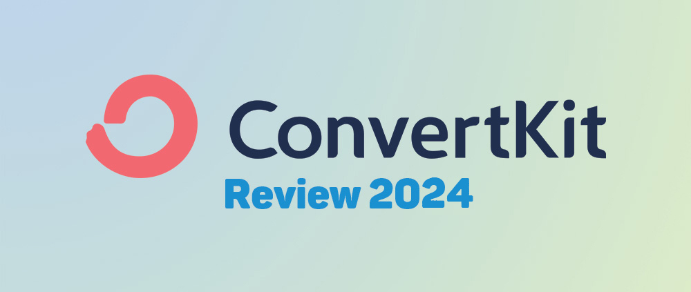ConvertKit Review 2024 1